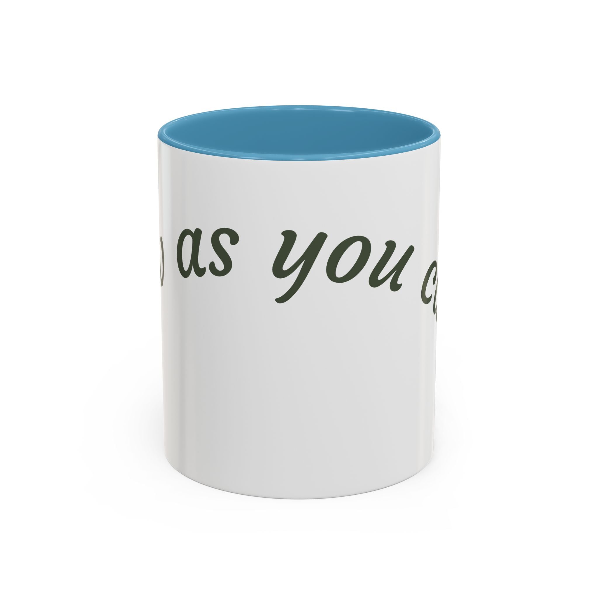 Catch Glow - 'Glow As You Can.' Accent Coffee Mug – Motivational 11 oz Ceramic
