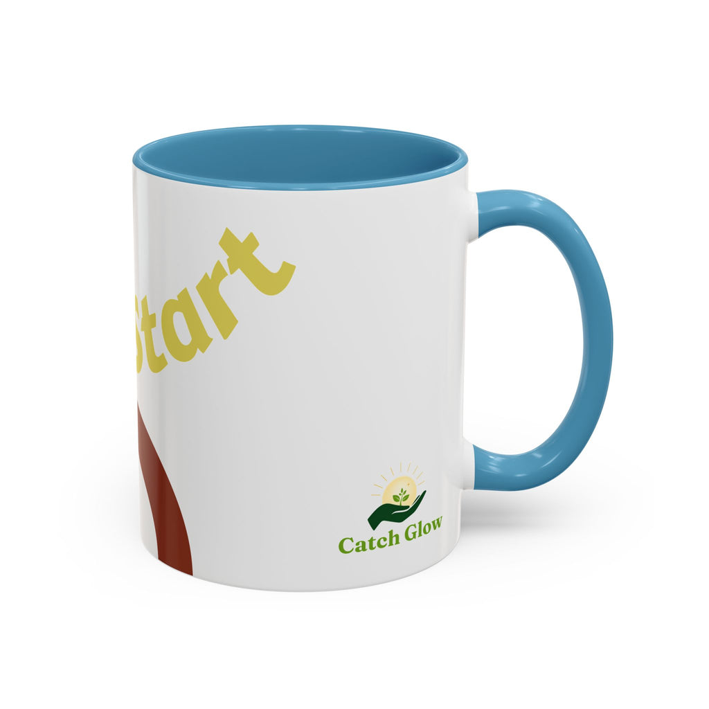 Catch Glow- "Sunny Start"  Coffee Mug | Accent 11oz