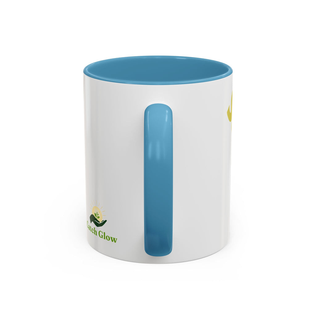 Catch Glow- "Sunny Start"  Coffee Mug | Accent 11oz