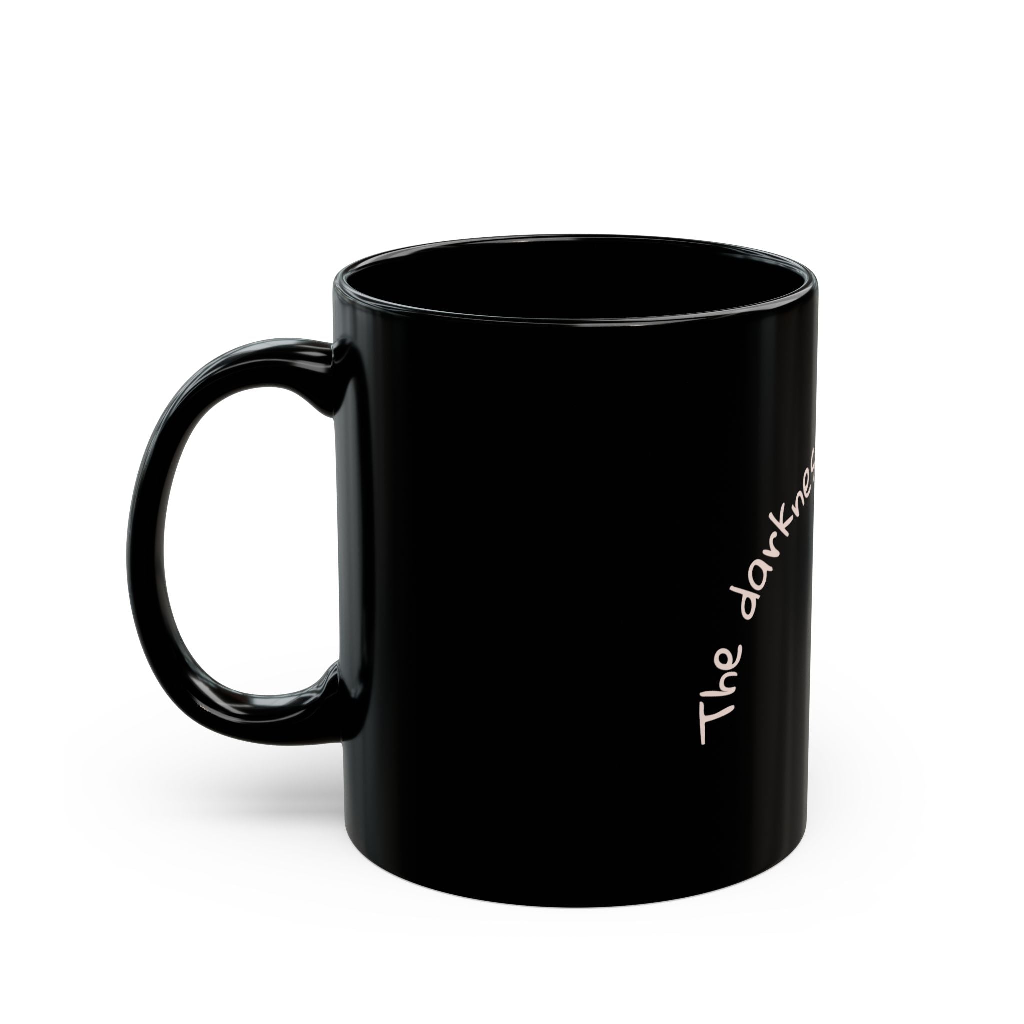 Catch Glow- "The Darkness Will End Soon" Inspirational Black Mug –  Motivational Coffee Cup,11oz