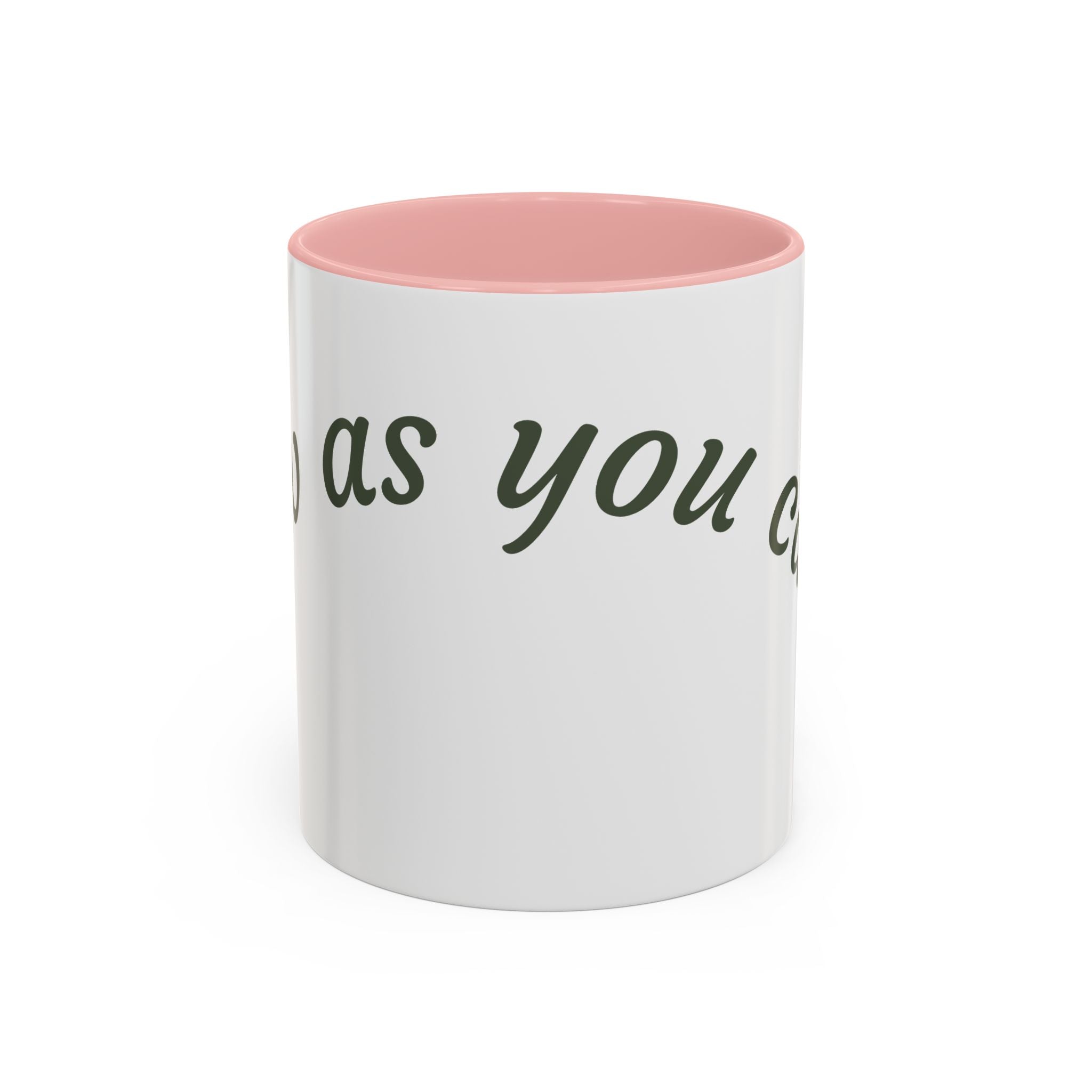 Catch Glow - 'Glow As You Can.' Accent Coffee Mug – Motivational 11 oz Ceramic
